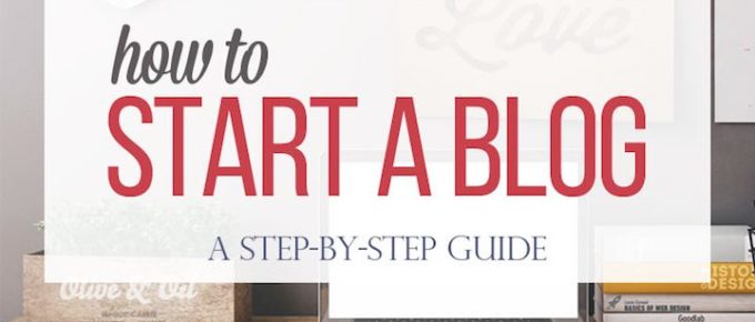 Starting A Blog in 2018: The Ultimate (Complete) Guide For Beginners